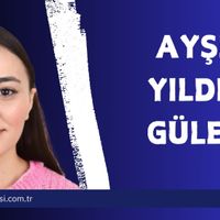 AYŞE YILDIZ GÜLER