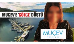 MUÇEV’e ‘GÖLGE’ düştü