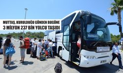 MUTTAŞ 3 Milyon 237 Bin Yolcu Taşıdı