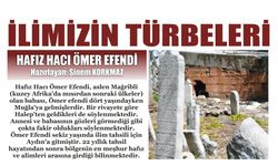 İLİMİZİN TÜRBELERİ: HAFIZ HACI ÖMER EFENDİ