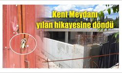 Kent Meydanı yılan hikayesine döndü