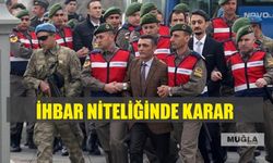 İhbar niteliğinde karar