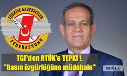 TGF'den RTÜK'e TEPKİ ! "Basın özgürlüğüne müdahale"