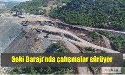 Seki Barajı’nda çalışmalar sürüyor