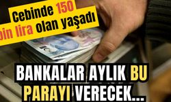 150 bin lirası olan faize koşuyor: Bankalar artık bu parayı verecek