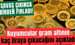 Savaş sonrası hızla arttı: Kuyumcular gram altının kaç liraya yükseleceğini açıkladı