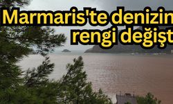 Marmaris'te denizin rengi değişti