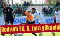 Bodrum FK, 5. tura yükseldi