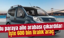 Bu paraya aile arabası çıkardılar: İşte 600 bin liralık araç