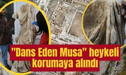 Muğla'da bulunan "Dans Eden Musa" heykeli korumaya alındı