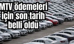 MTV ödemeleri için son tarih belli oldu