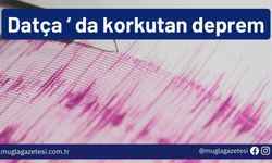 Datça ' da korkutan deprem