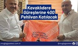 Kavaklıdere Güreşlerine 400 Pehlivan Katılacak