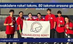 Kavaklıdere roket takımı, 80 takımın arasına girdi