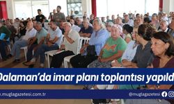 Dalaman’da imar planı toplantısı yapıldı