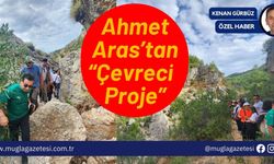 Ahmet Aras’tan “Çevreci Proje”