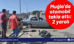 Muğla'da otomobil takla attı: 2 yaralı