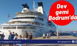 Dev gemi Bodrum'da