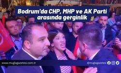 Bodrum'da CHP, MHP ve AK Parti arasında gerginlik