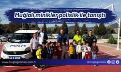 Muğlalı minikler polislik ile tanıştı