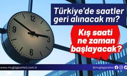 Türkiye'de saatler geri alınacak mı? Kış saati ne zaman başlayacak?