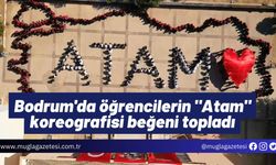 Bodrum'da öğrencilerin "Atam" koreografisi beğeni topladı