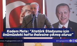 Kadem Mete: “Atatürk Stadyumu için önümüzdeki hafta ihalesine çıkmış oluruz”