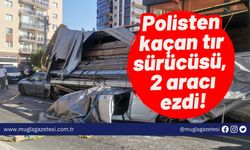 Polisten kaçan tır sürücüsü, 2 aracı ezdi!