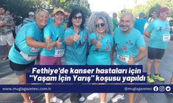 Fethiye'de kanser hastaları için "Yaşam İçin Yarış" koşusu yapıldı