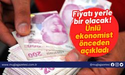 Fiyatı yerle bir olacak! Ünlü ekonomist önceden açıkladı