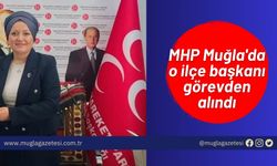 MHP Muğla'da o ilçe başkanı görevden alındı