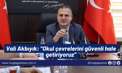 Vali Akbıyık: “Okul çevrelerini güvenli hale getiriyoruz”