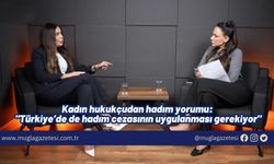 Kadın hukukçudan hadım yorumu: "Türkiye’de de hadım cezasının uygulanması gerekiyor"