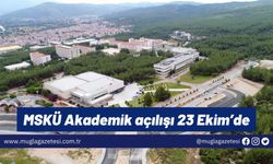 MSKÜ Akademik açılışı 23 Ekim’de