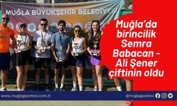 Muğla’da birincilik Semra Babacan - Ali Şener çiftinin oldu