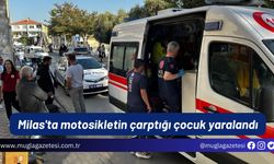 Milas'ta motosikletin çarptığı çocuk yaralandı