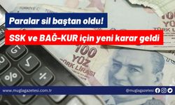 Paralar sil baştan oldu! SSK ve BAĞ-KUR için yeni karar geldi