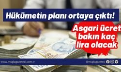 Hükümetin planı ortaya çıktı! Asgari ücret bakın kaç lira olacak