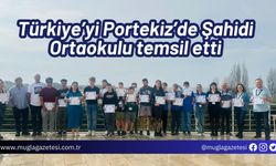 Türkiye’yi Portekiz’de Şahidi Ortaokulu temsil etti