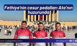 Fethiye'nin cesur pedalları Ata’nın huzurunda