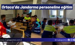 Ortaca’da Jandarma personeline eğitim