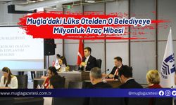 Muğla'daki Lüks Otelden O Belediyeye Milyonluk Araç Hibesi