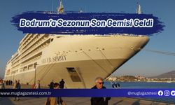 Bodrum'a Sezonun Son Gemisi Geldi