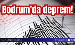 Bodrum'da deprem!