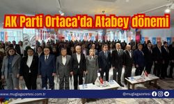 AK Parti Ortaca'da Atabey dönemi