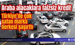 Araba alacaklara faizsiz kredi! Türkiye’de çok satan marka herkesi şaşırttı