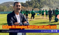 Bodrum FK Asbaşkanı Polat’tan sert tepki geldi