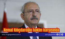 Kemal Kılıçdaroğlu hakim karşısında