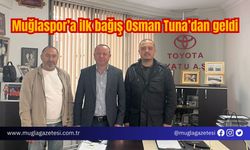 Muğlaspor’a ilk bağış Osman Tuna’dan geldi