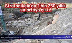 Stratonikeia'da 2 bin 250 yıllık sır ortaya çıktı!